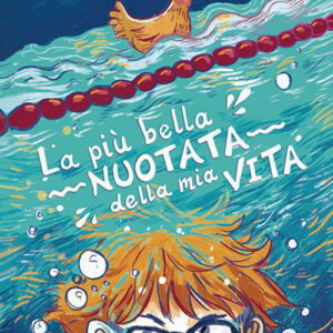 Libro più bella nuotata della mia vita di Anne Becker - ean 9791280104229 - Uovonero