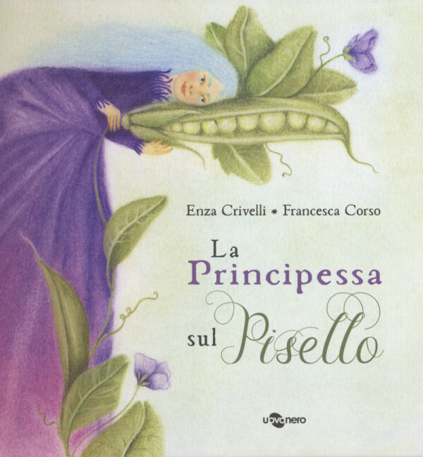 Libro principessa sul pisello. Ediz. CAA di Enza Crivelli - ean 9791280104403 - Uovonero