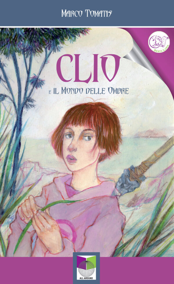 Libro Clio e il mondo delle ombre di Marco Tomatis - ean 9791280184177 - All Around