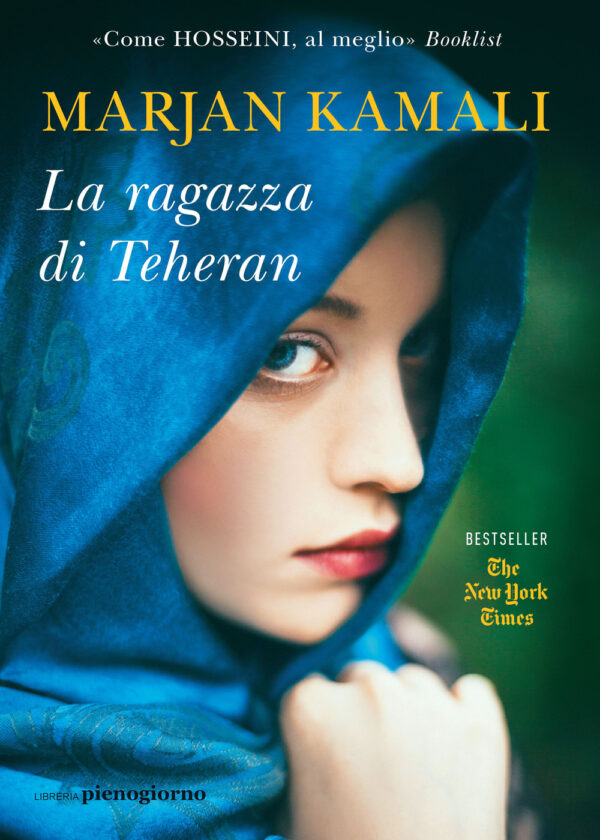 Libro ragazza di Teheran di Marjan Kamali - ean 9791280229847 - Libreria Pienogiorno
