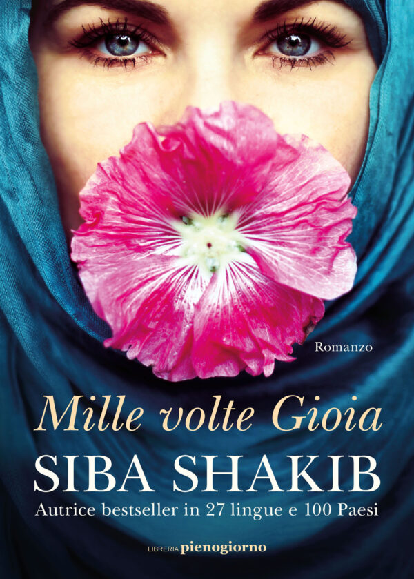 Libro Mille volte Gioia di Siba Shakib - ean 9791280229960 - Libreria Pienogiorno