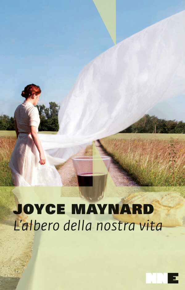 Libro albero della nostra vita di Joyce Maynard - ean 9791280284419 - NN Editore