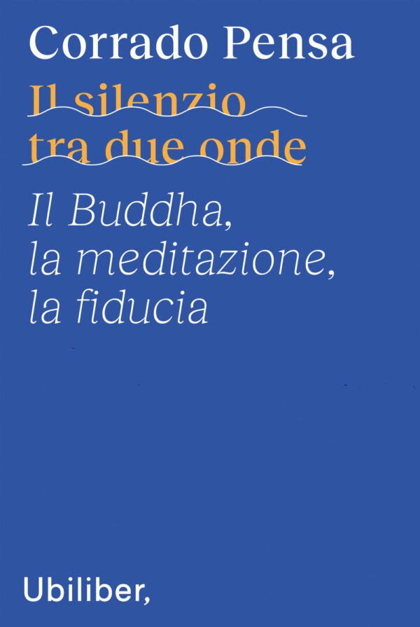 Libro silenzio tra due onde. Il Buddha