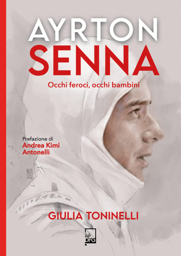 Libro Ayrton Senna. Occhi feroci