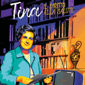 Libro Tina e il diritto alla salute di Sergio Rossi - ean 9791280669100 - Coccole Books