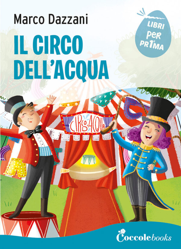 Libro circo dell'acqua di Marco Dazzani - ean 9791280669476 - Coccole Books