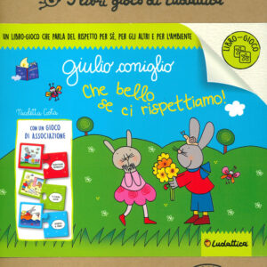 Libro Che bello se ci rispettiamo! Giulio Coniglio. I libri gioco di Nic di Nicoletta Costa - ean 9791280747204 - Ludattica