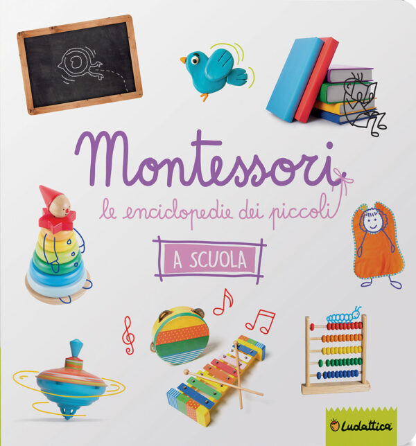 Libro scuola. Montessori. Le enciclopedie dei piccoli di  - ean 9791280747211 - Ludattica