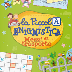 Libro Mezzi di trasporto. La piccola enigmistica di  - ean 9791280748140 - LS Editrice