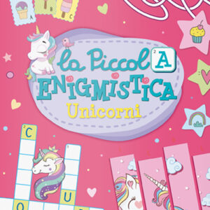 Libro Unicorni. La piccola enigmistica di  - ean 9791280748188 - LS Editrice