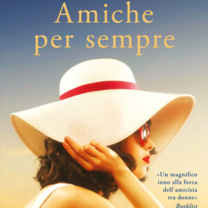 Libro Amiche per sempre di Molly Fader - ean 9791281368002 - Libreria Pienogiorno