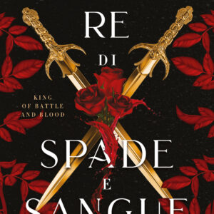 Libro Re di spade e sangue. King of battle and blood di Scarlett St. Clair - ean 9791281368064 - Libreria Pienogiorno