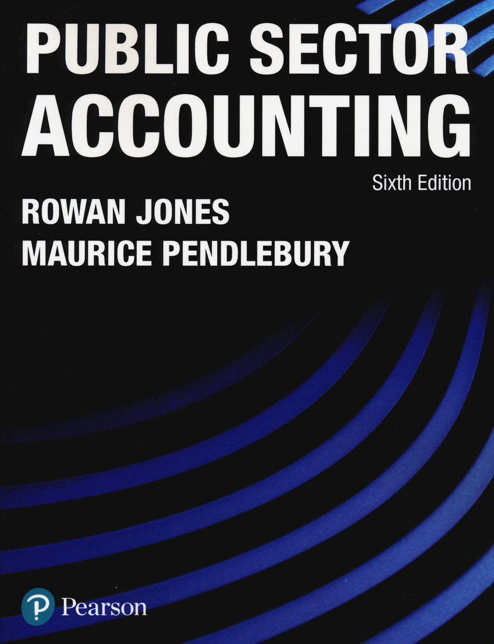 Libro Public sector accounting di Rowan Jones; Maurice Pendlebury - ean 9780273720362 - Pearson
