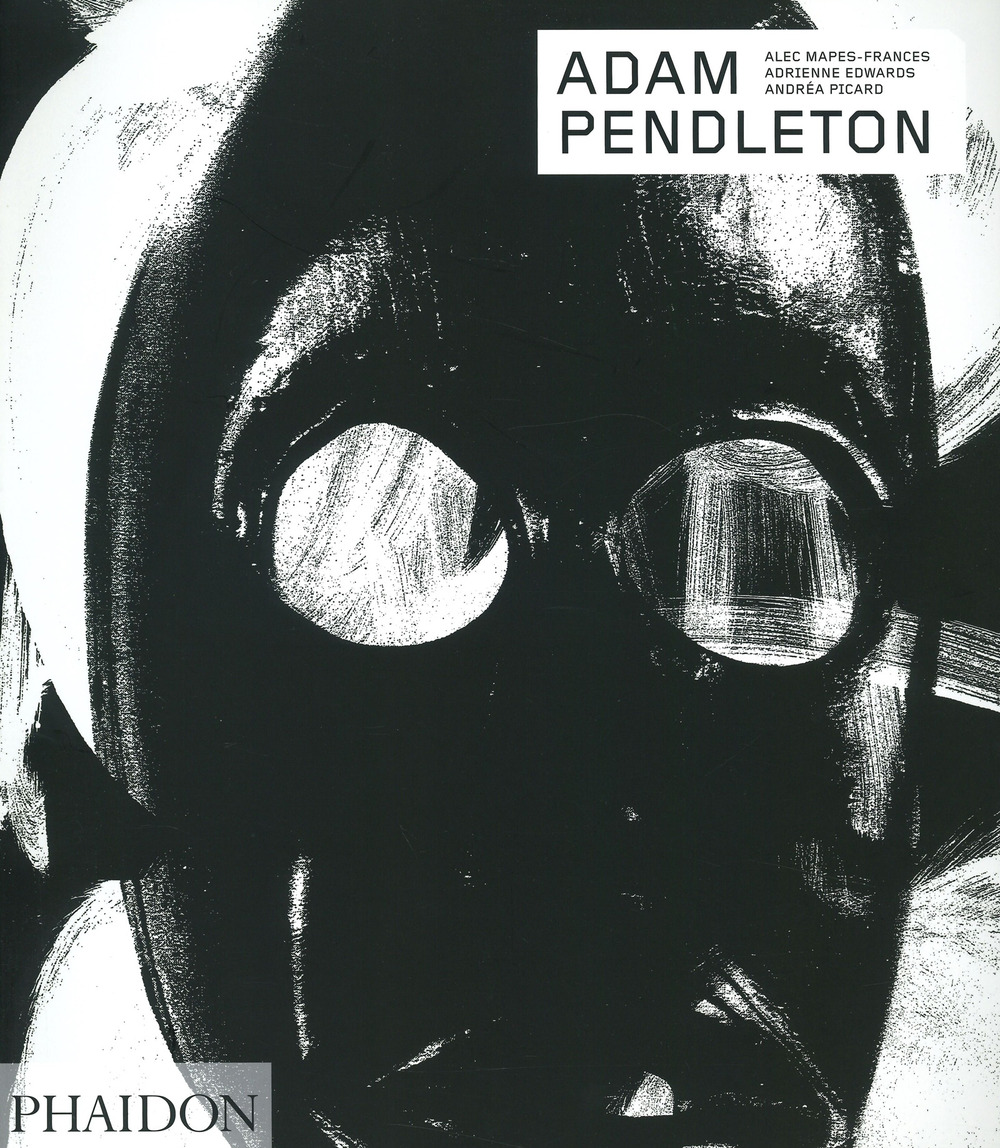 Libro Adam Pendleton. Ediz. italiana di  - ean 9780714876580 - Phaidon