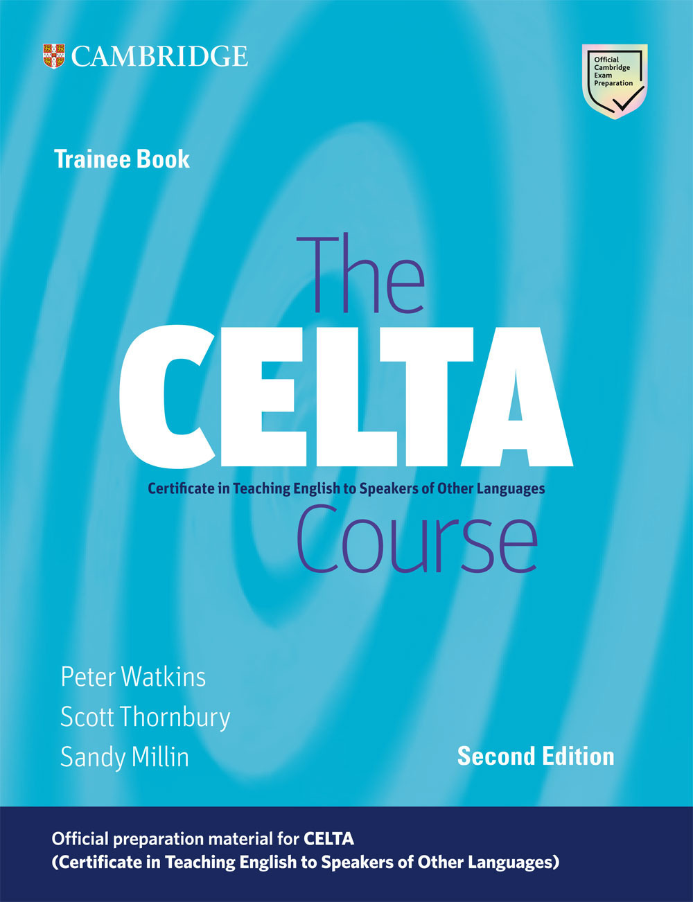 Libro CELTA Course. Trainee Book. Lev. C1-C2 di Peter Watkins; Scott Thornbury; Sandy Millin - ean 9781009095341 - Cambridge