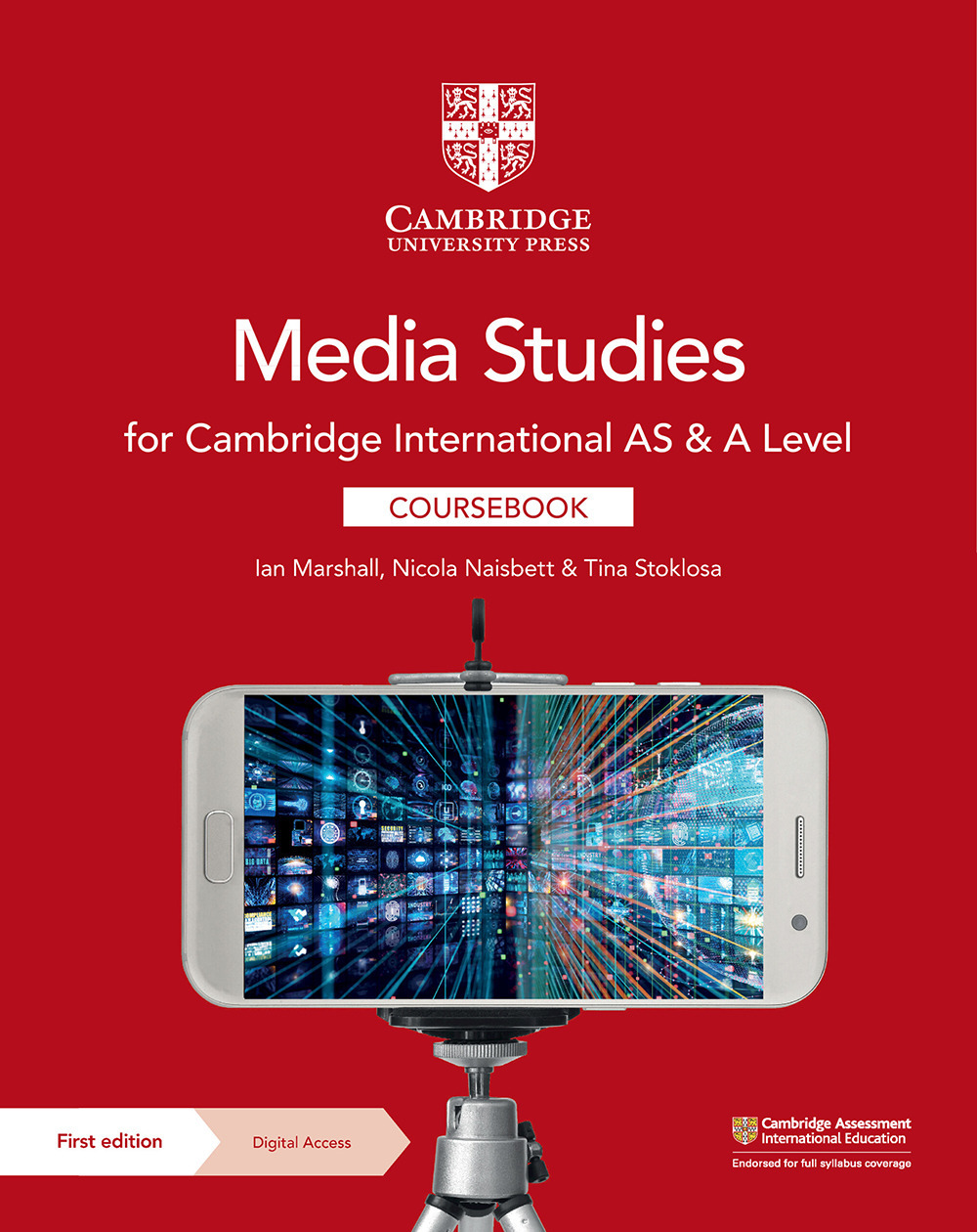 Libro Cambridge International AS & A Level Media Studies. Coursebook (Carta + Digitale con Licenza 2 anni). Per le Scuole superiori di Ian Marshall; Nicola Naisbett; Tina Stoklosa - ean 9781009262248 - Cambridge