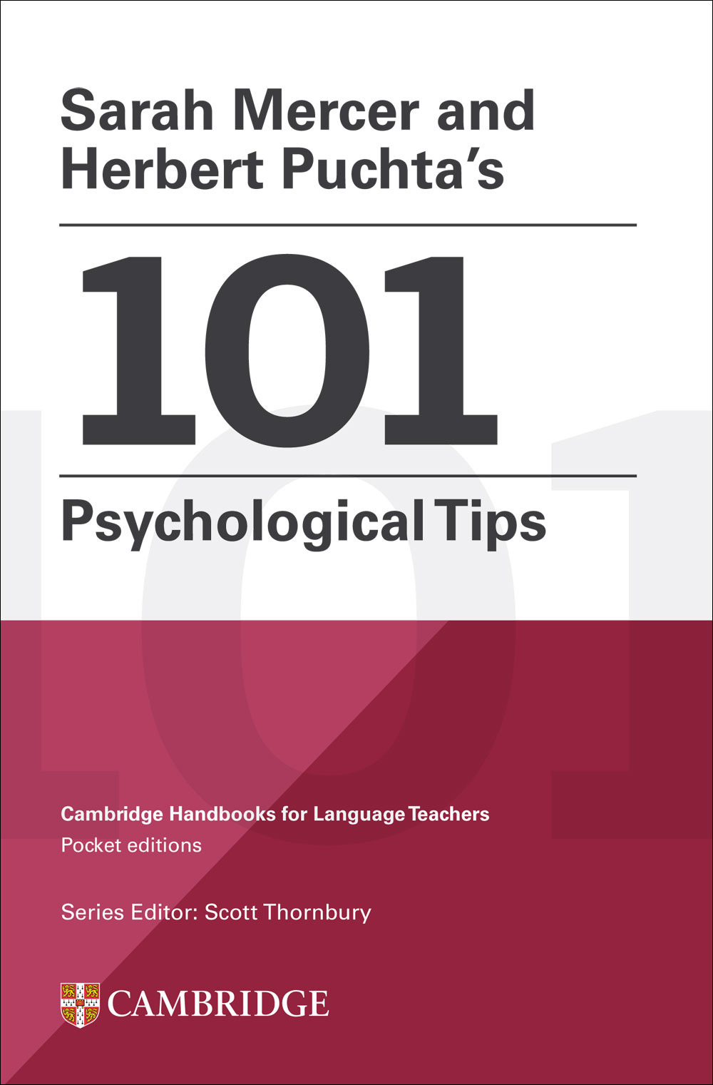 Libro 101 psychological tips. Cambridge handbooks for language teachers di Sarah Mercer; Herbert Puchta - ean 9781009343701 - Cambridge