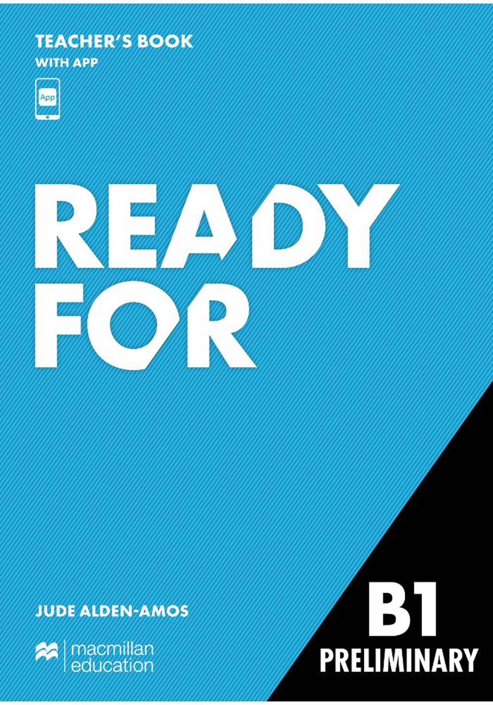 Libro Ready for B1. Preliminary. Teacher's book di Jude Alden-Amos - ean 9781035121601 - Macmillan Education