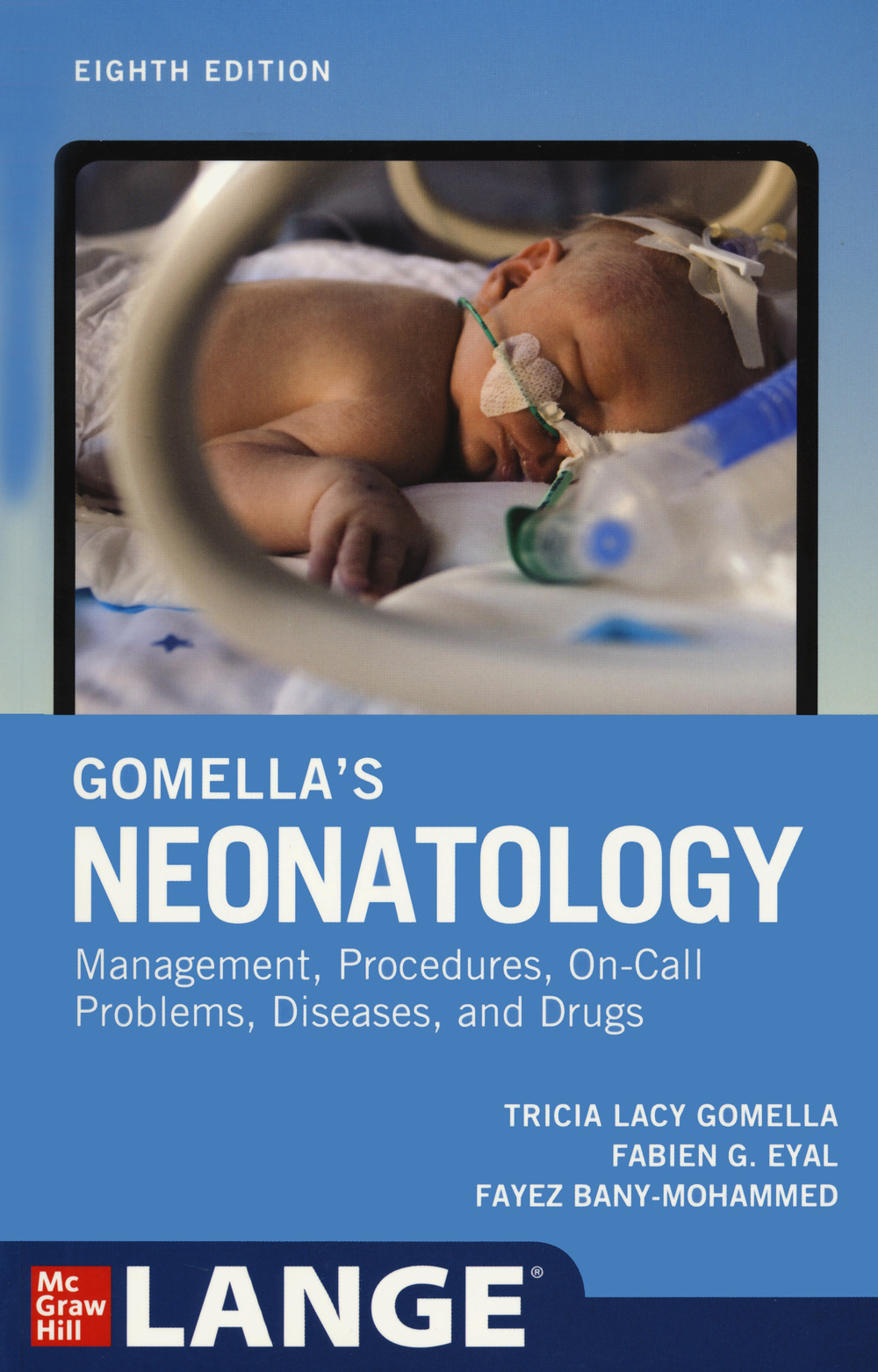 Libro Gomella's neonatology di  - ean 9781259644818 - McGraw-Hill Education