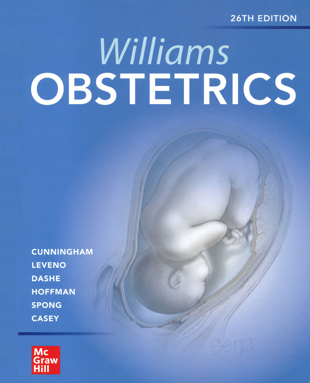 Libro Williams obstetrics di F. Gary Cunningham; Kenneth J. Leveno; Jodi S. Dashe; Barbara L. Hoffman; Catherine Y. Spong; Brian M. Casey - ean 9781260462739 - McGraw-Hill Education