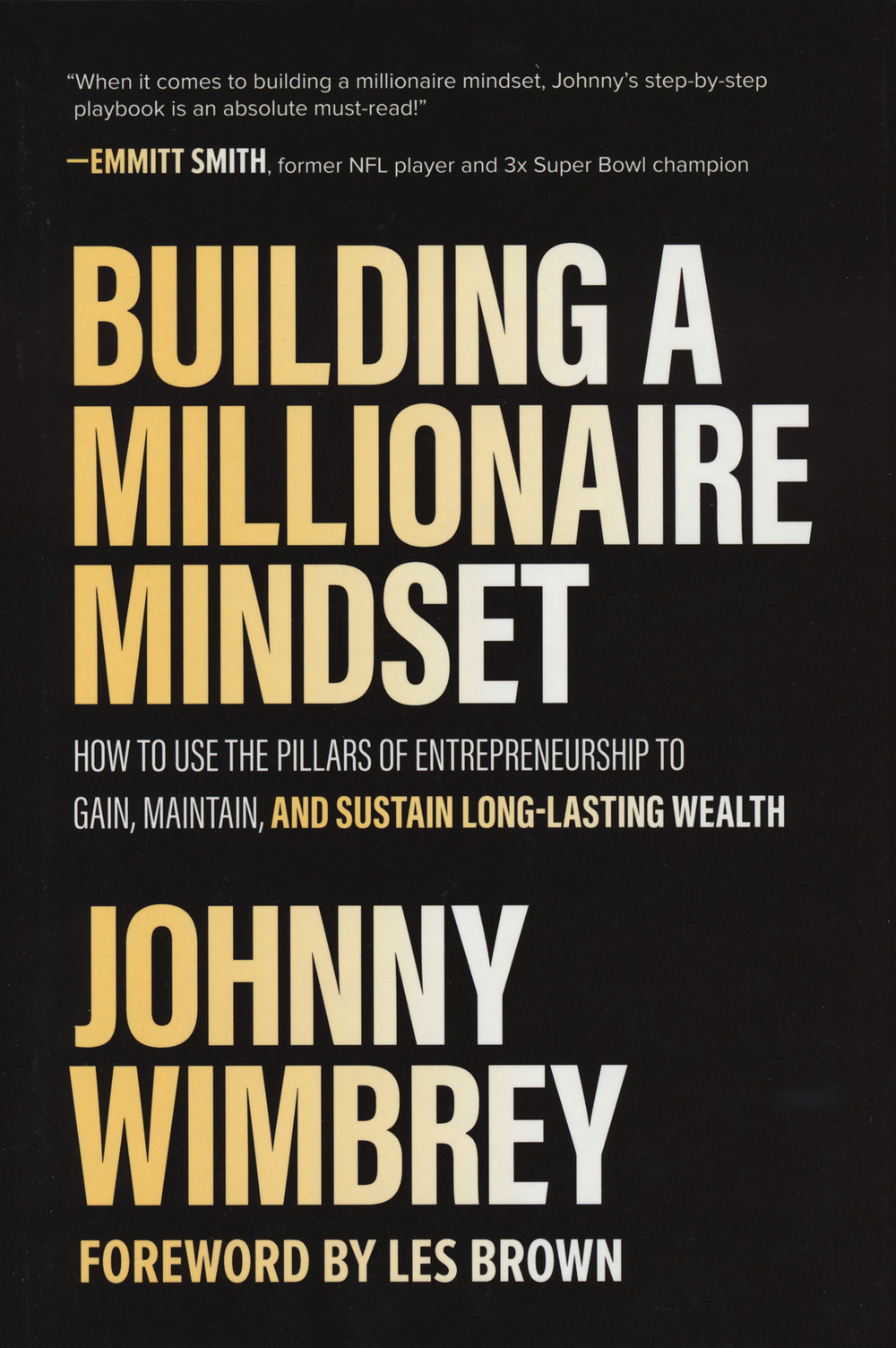 Libro Building a millionaire mindset di Johnny Wimbrey - ean 9781260475074 - McGraw-Hill Education