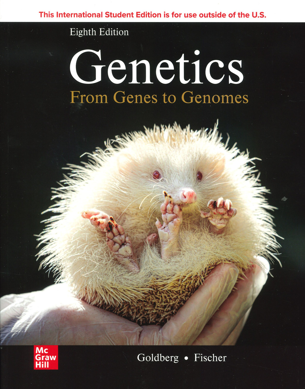 Libro Genetics. From genes to genomes di Michael Goldberg; Janice A. Fischer - ean 9781266246678 - McGraw-Hill Education