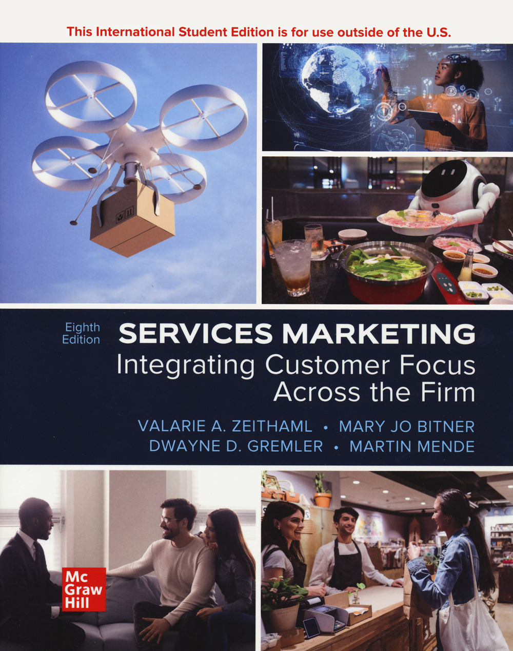 Libro Services marketing. Integrating customer focus across the firm di Valarie A. Zeithaml; Mary Jo Bitner; Dwayne D. Gremler - ean 9781266287152 - McGraw-Hill Education