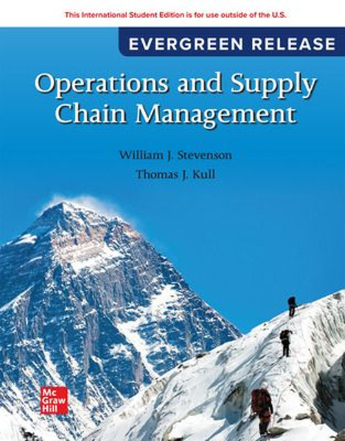 Libro Operations and supply chain management di William J. Stevenson; Thomas J. Kull - ean 9781266844621 - McGraw-Hill Education
