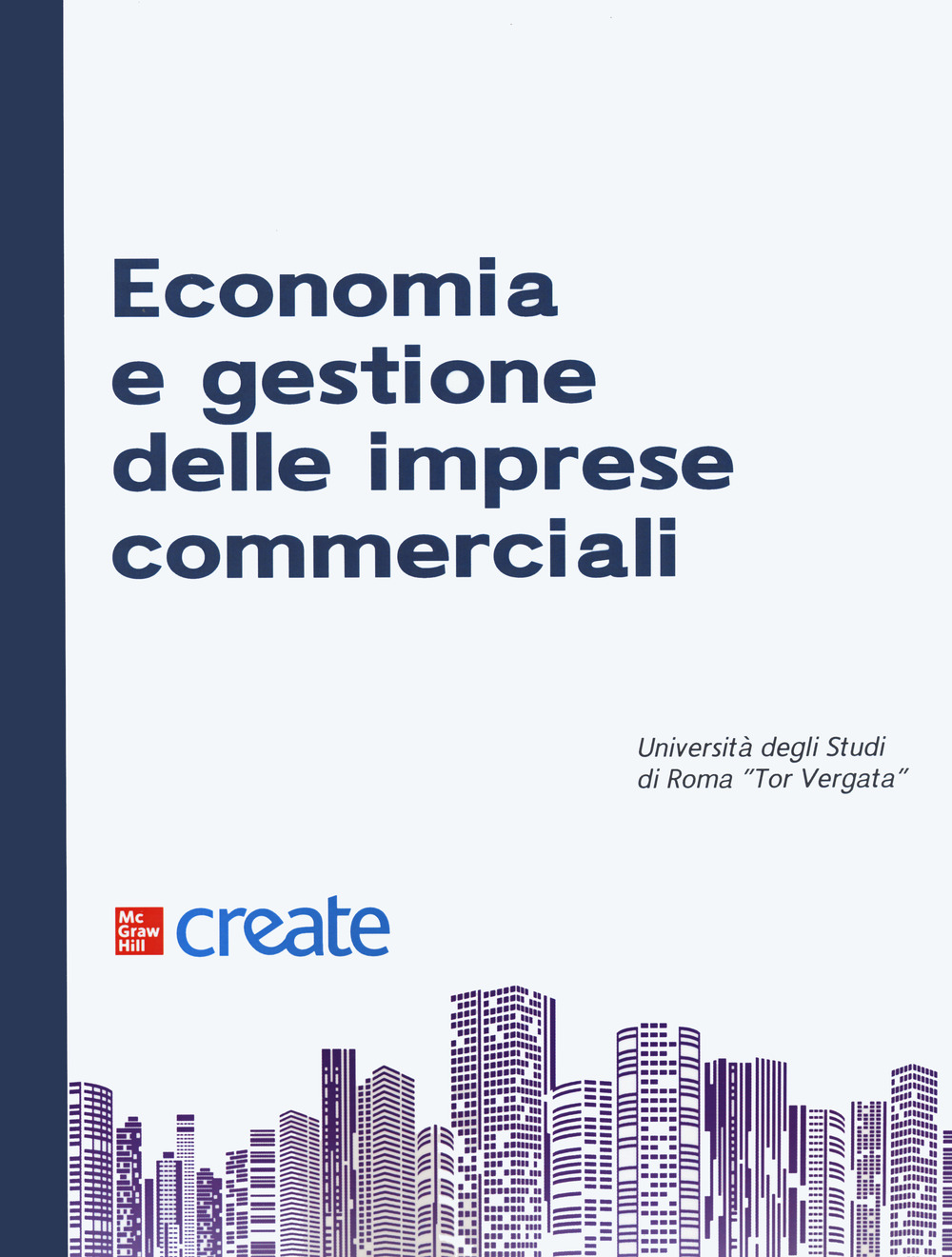 Libro Economia e gestione delle imprese commerciali di  - ean 9781307530544 - McGraw-Hill Education