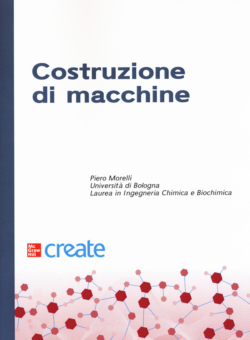 Libro Costruzione di macchine di  - ean 9781307534863 - McGraw-Hill Education