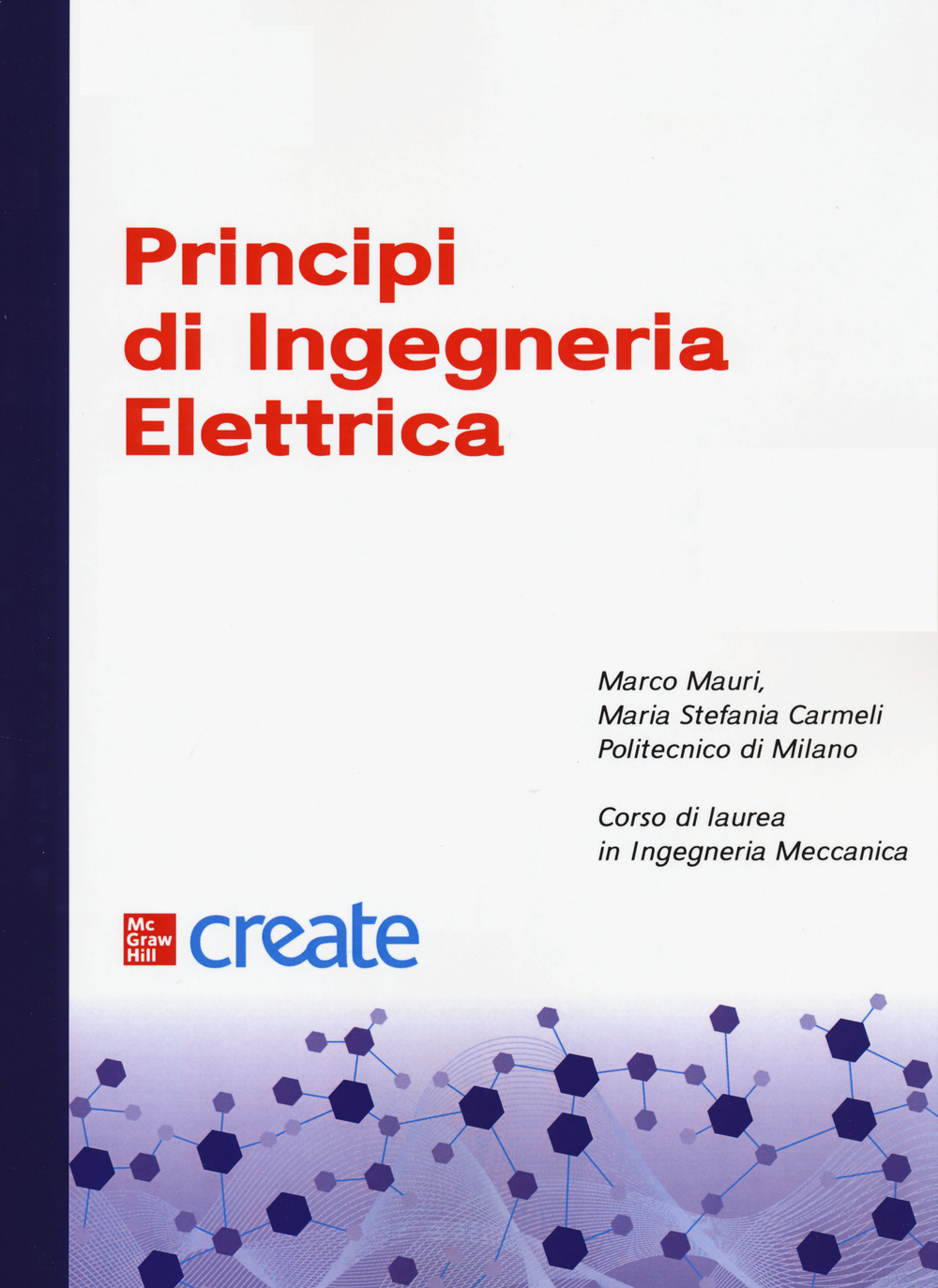Libro Principi di ingegneria elettrica di  - ean 9781307607864 - McGraw-Hill Education