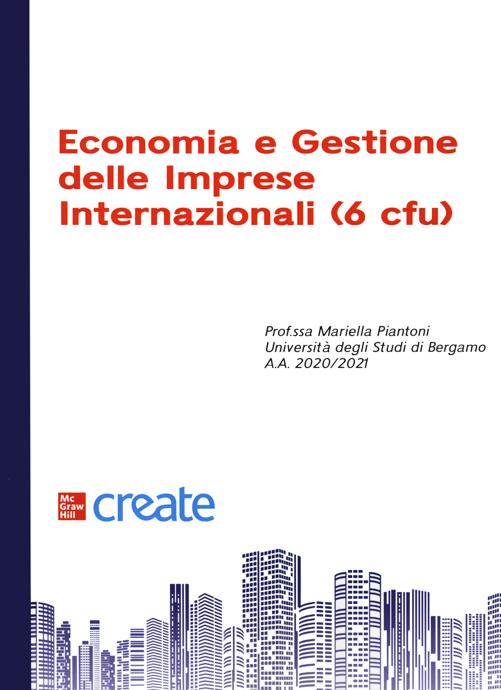 Libro Economia e gestione delle imprese internazionali (6 cfu) di  - ean 9781307609349 - McGraw-Hill Education