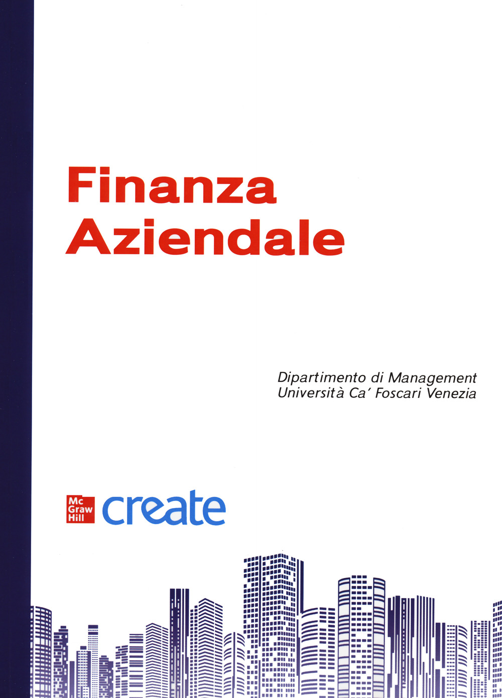 Libro Finanza aziendale di  - ean 9781307614367 - McGraw-Hill Education