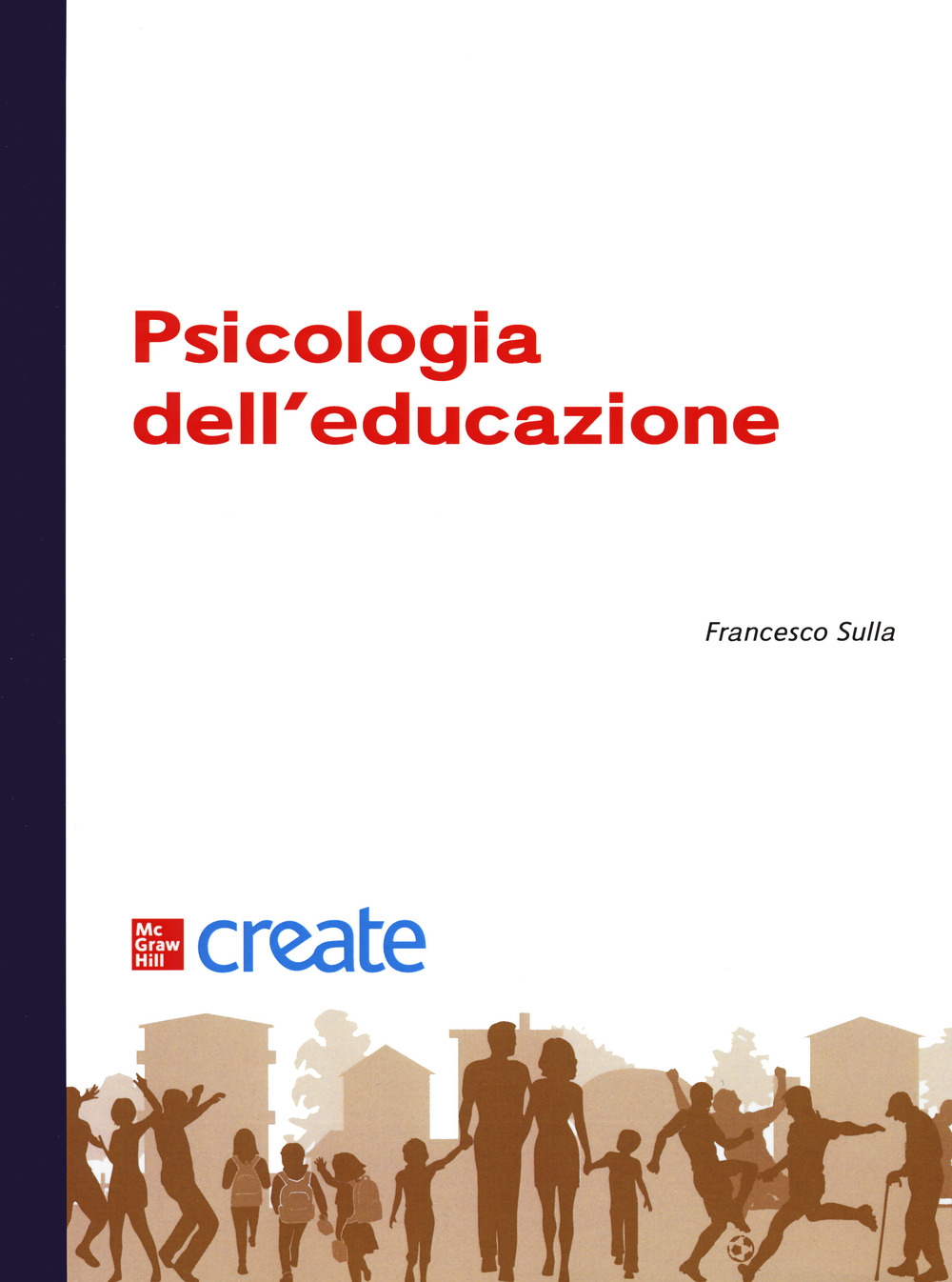 Libro Psicologia dell'educazione di  - ean 9781307661880 - McGraw-Hill Education