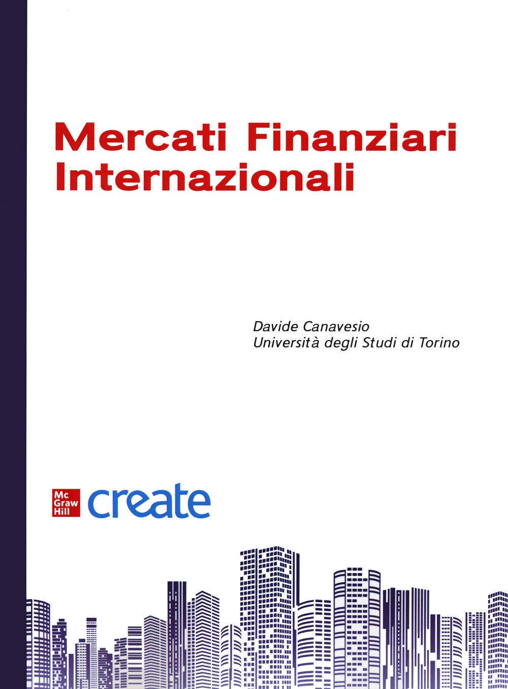 Libro Mercati finanziari internazionali+connect di  - ean 9781307668056 - McGraw-Hill Education