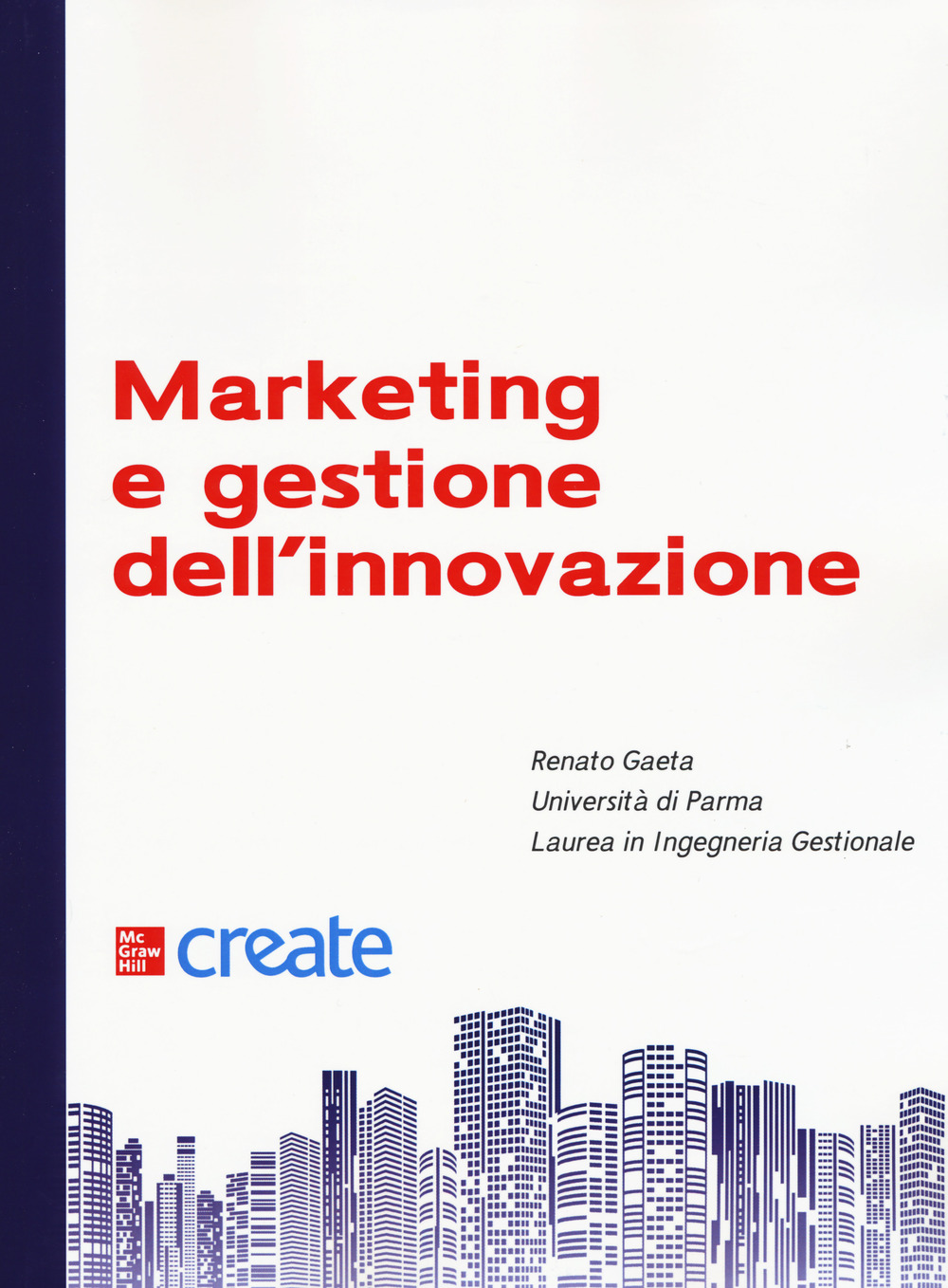 Libro Marketing e gestione dell'innovazione di  - ean 9781307668704 - McGraw-Hill Education