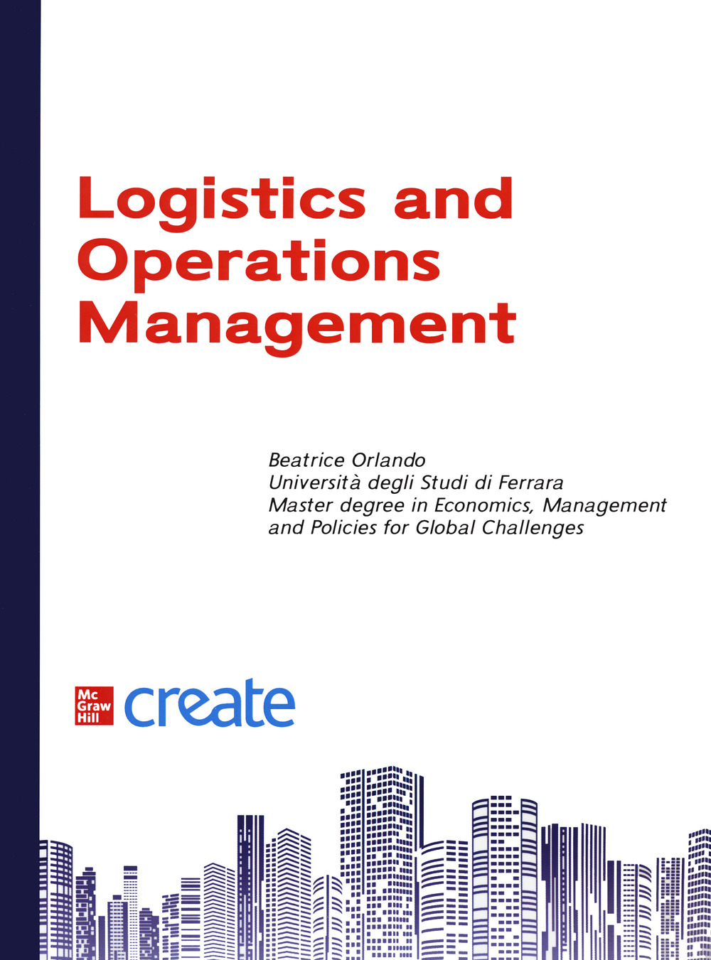 Libro Logistics and operations management di  - ean 9781307675672 - McGraw-Hill Education