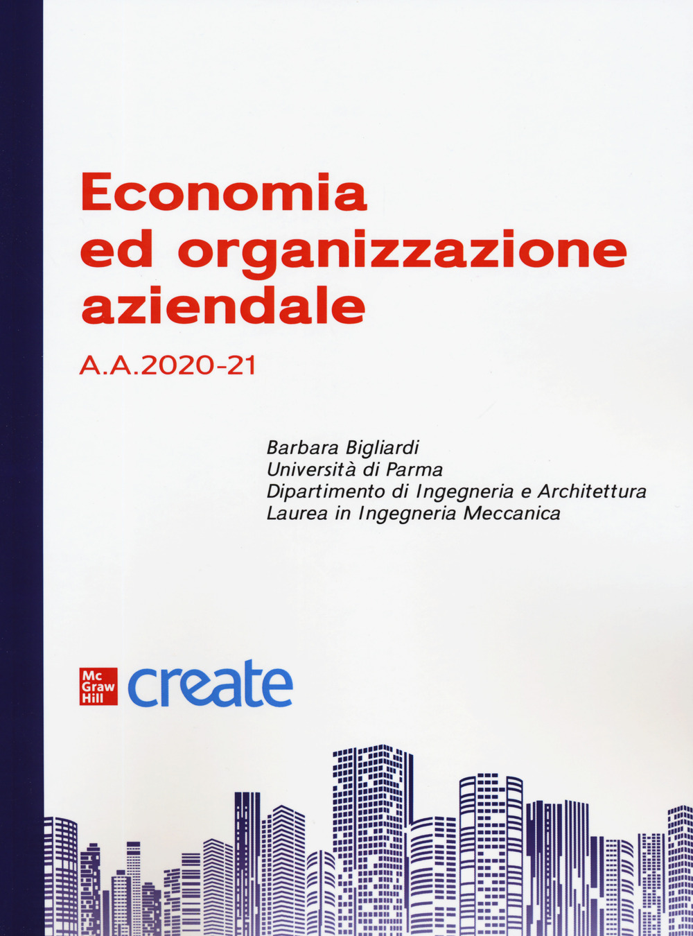 Libro Economia e organizzazione aziendale di  - ean 9781307678376 - McGraw-Hill Education