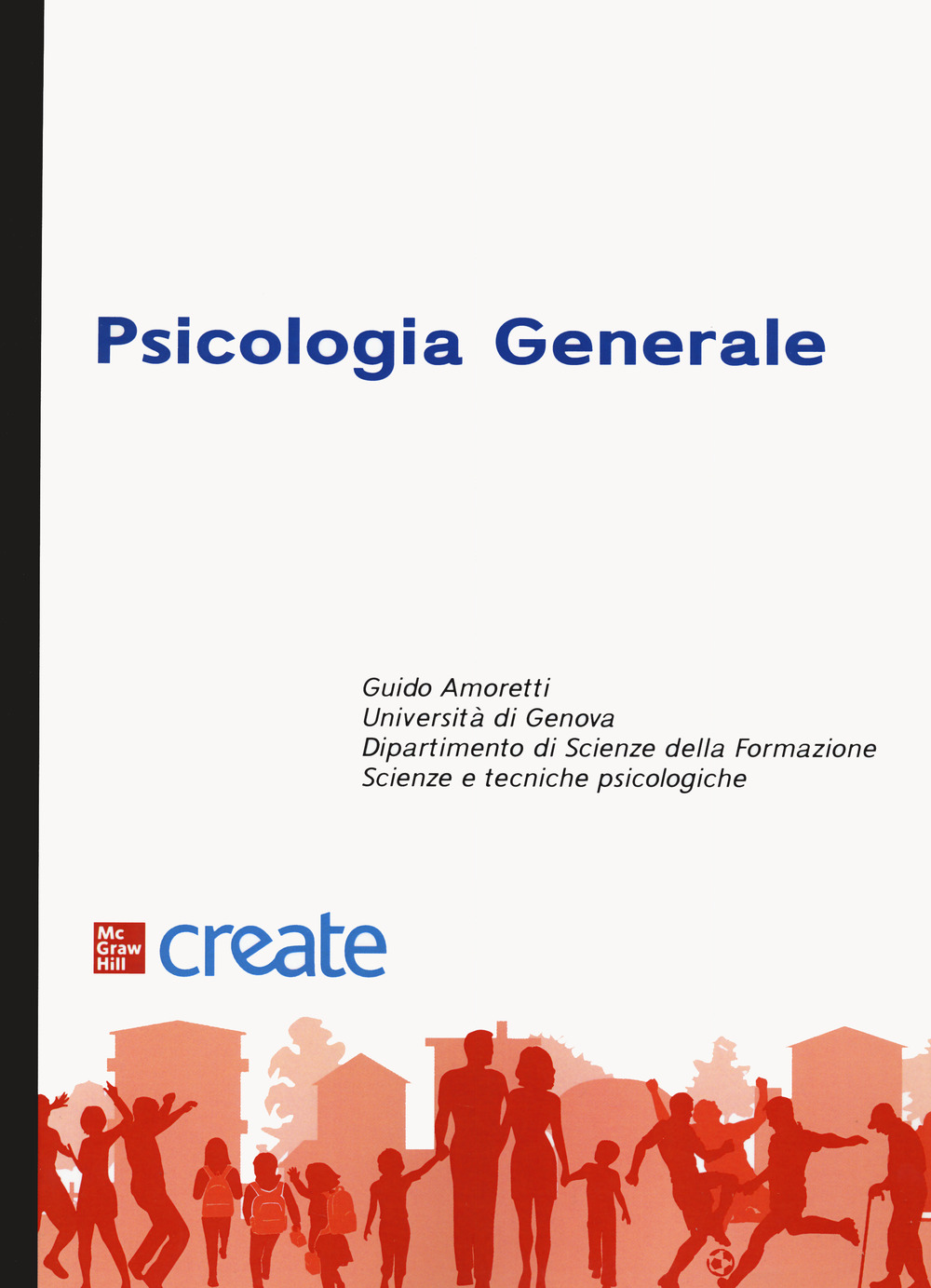 Libro Psicologia generale di  - ean 9781307725759 - McGraw-Hill Education