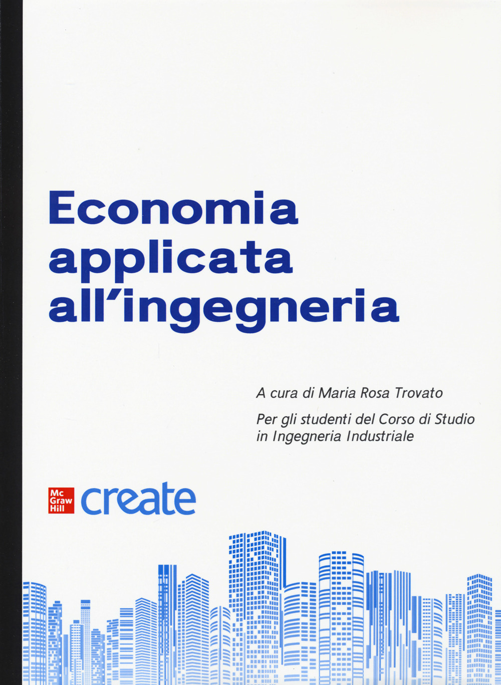 Libro Economia applicata all'ingegneria di  - ean 9781307726510 - McGraw-Hill Education