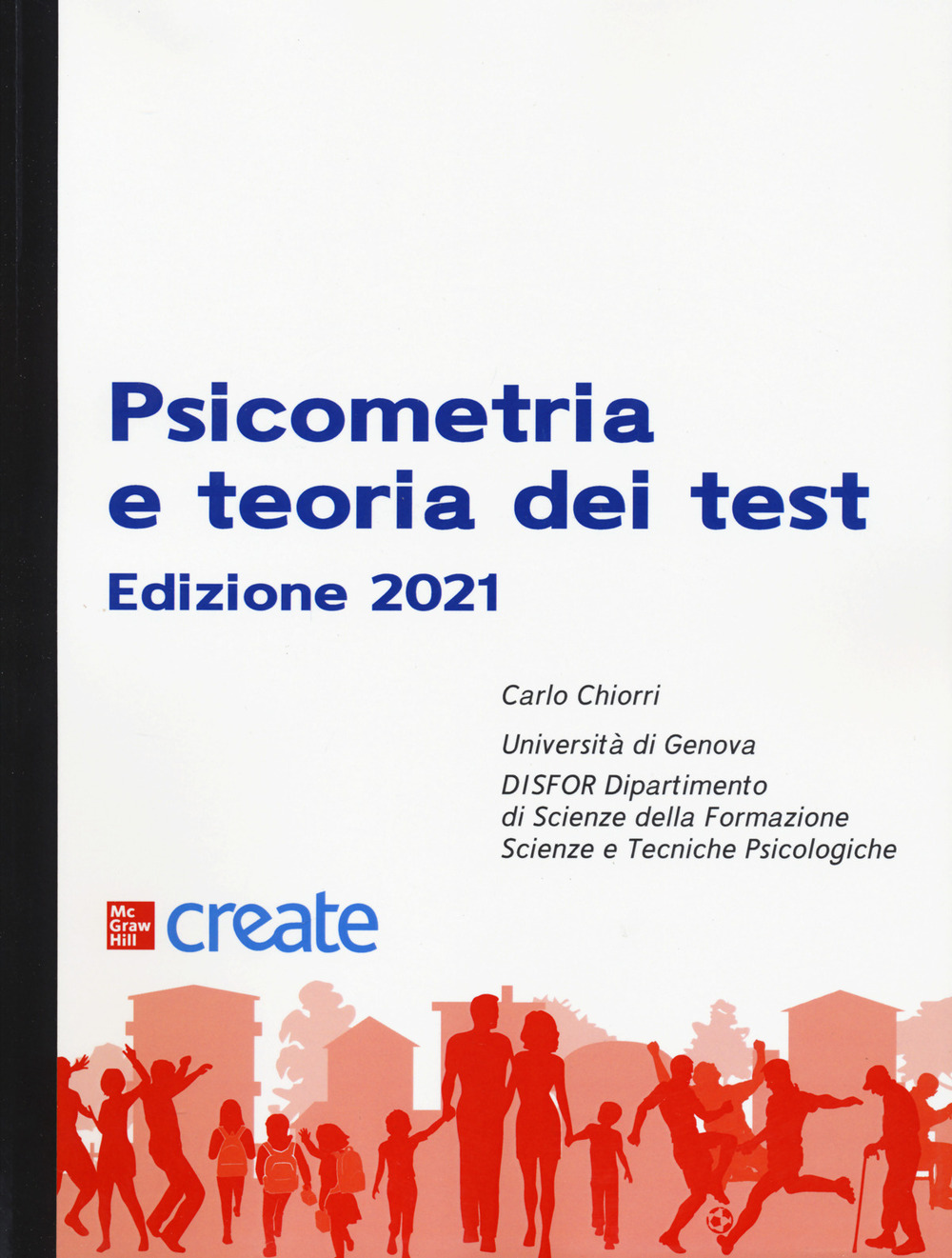 Libro Psicometria e teoria dei test di Carlo Chiorri - ean 9781307729207 - McGraw-Hill Education