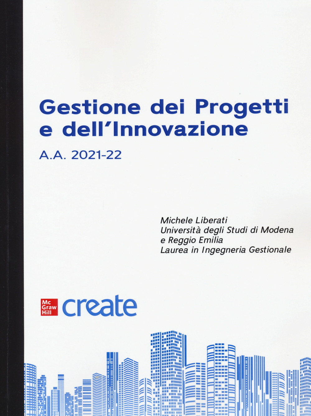 Libro Gestione dei progetti di innovazione di  - ean 9781307730524 - McGraw-Hill Education