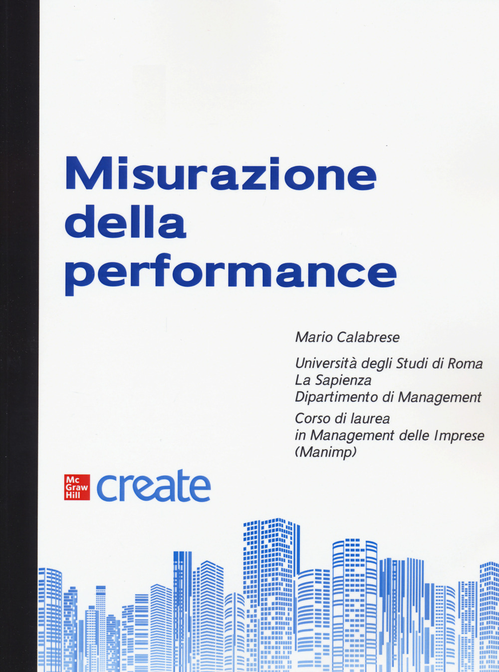 Libro Misurazione della performance di  - ean 9781307731224 - McGraw-Hill Education
