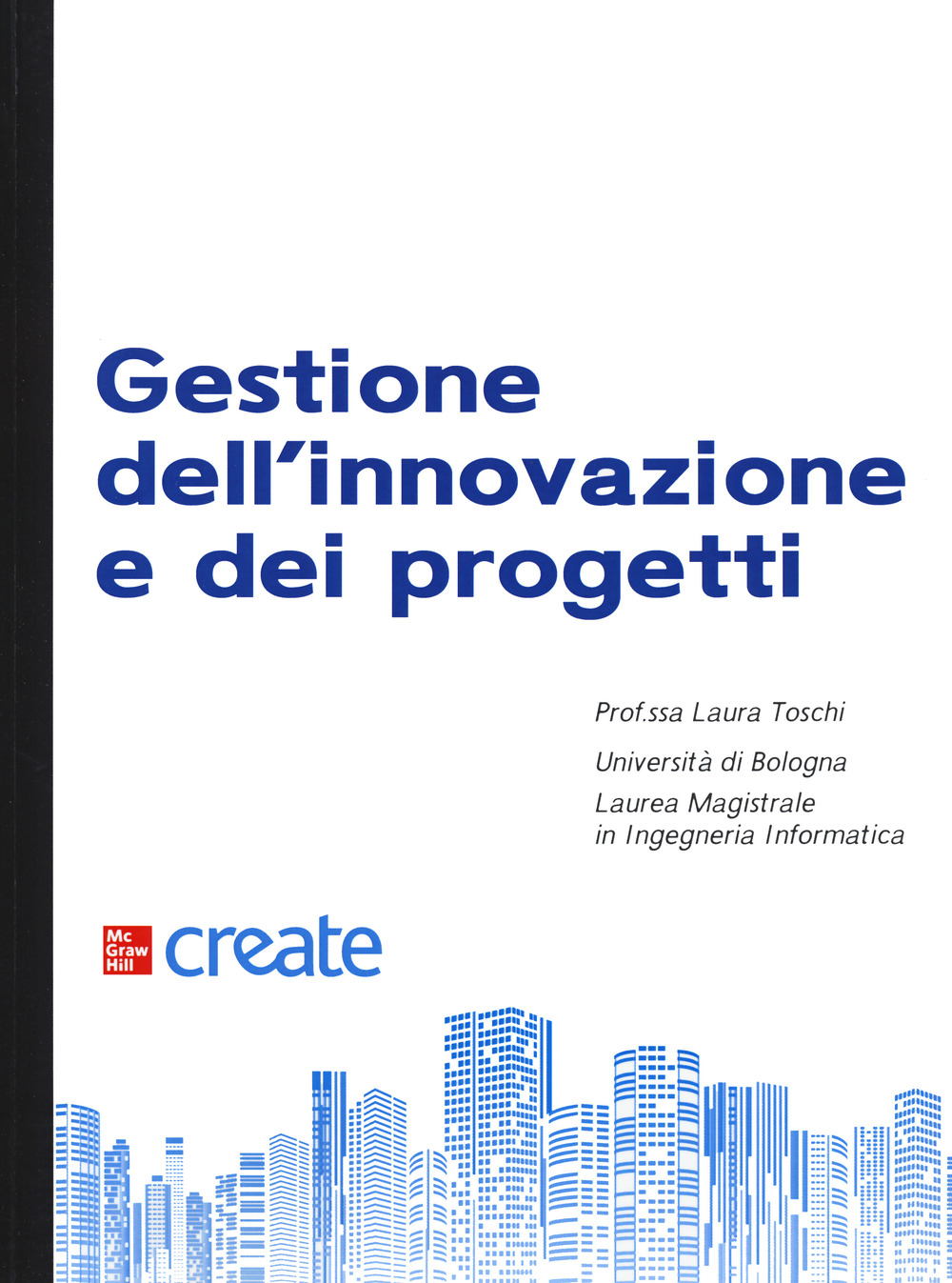 Libro Gestione dell'innovazione e dei progetti di  - ean 9781307731521 - McGraw-Hill Education