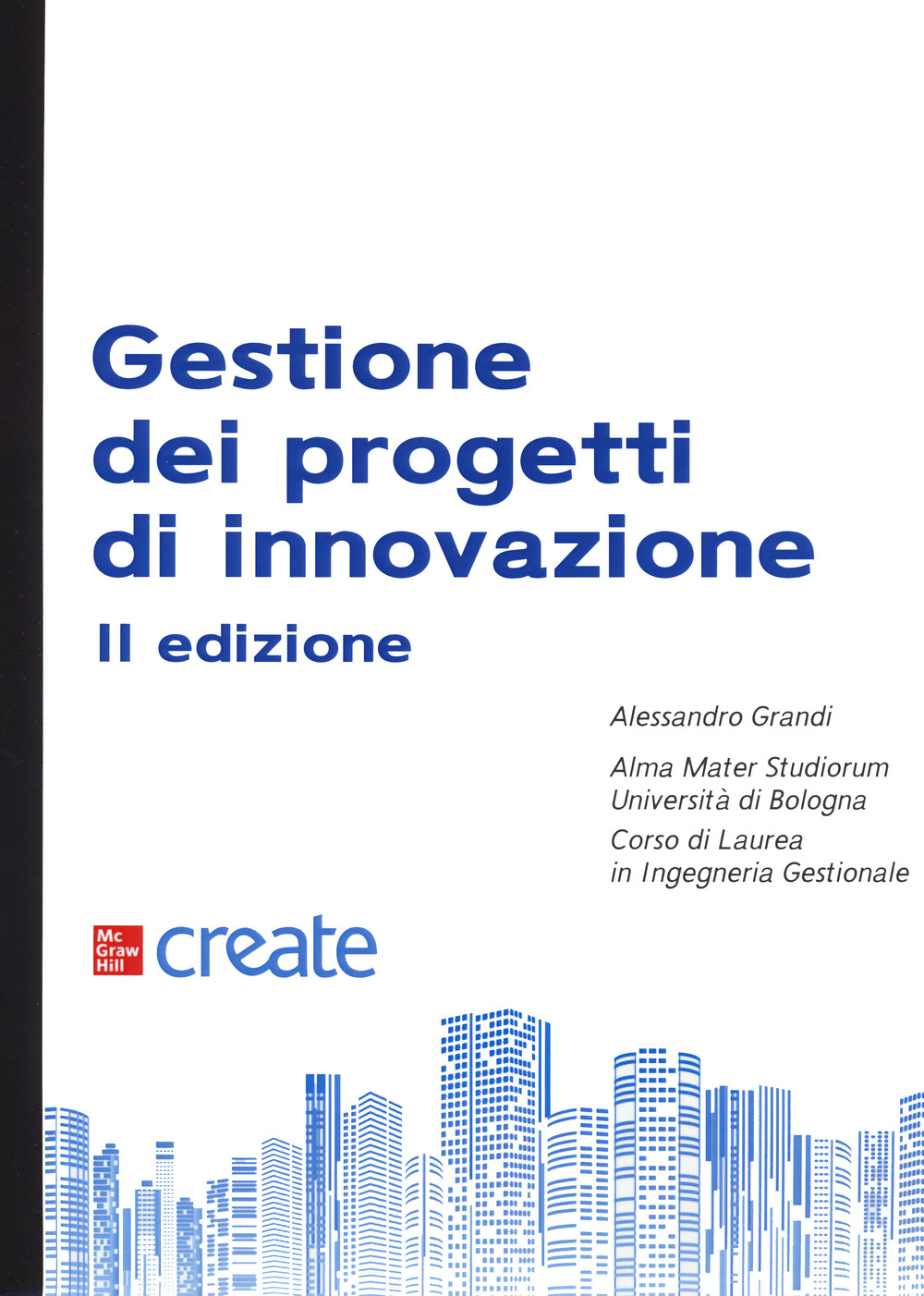 Libro Gestione dei progetti di innovazione di  - ean 9781307731774 - McGraw-Hill Education