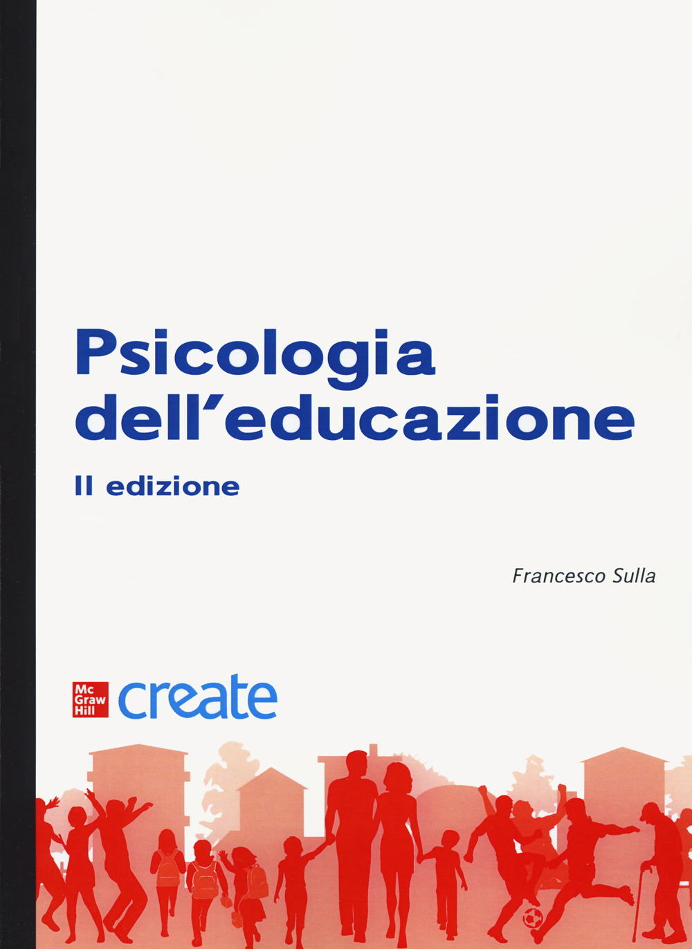 Libro Psicologia ed educazione di  - ean 9781307775822 - McGraw-Hill Education