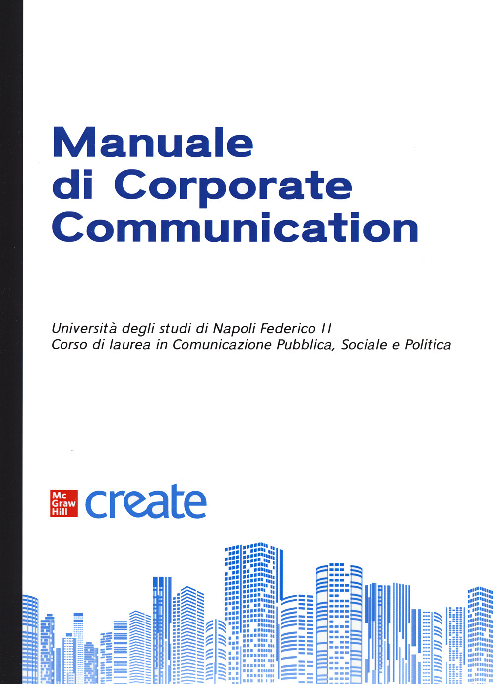 Libro Manuale di corporate communication di  - ean 9781307787436 - McGraw-Hill Education