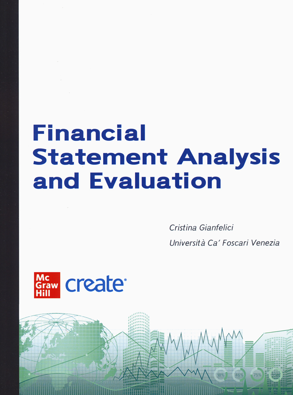 Libro Financial statement analysis and evaluation di  - ean 9781307815856 - McGraw-Hill Education