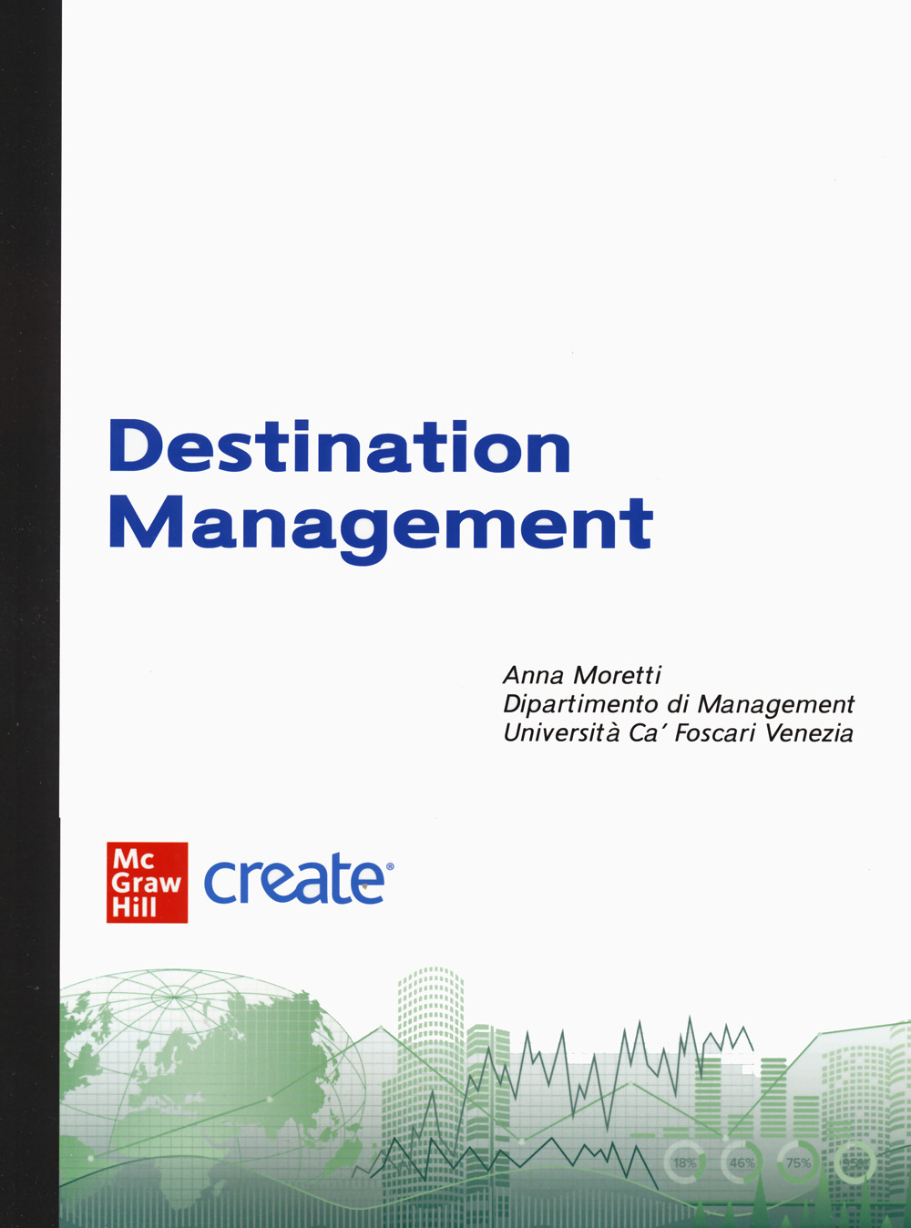 Libro Destination management di  - ean 9781307818901 - McGraw-Hill Education