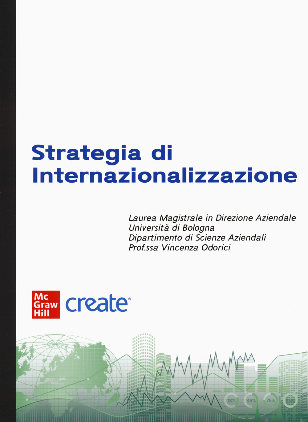Libro Strategia di internazionalizzazione di  - ean 9781307820607 - McGraw-Hill Education